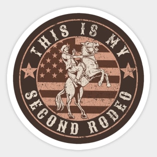 This is My Second Rodeo - The Cowboy Sticker